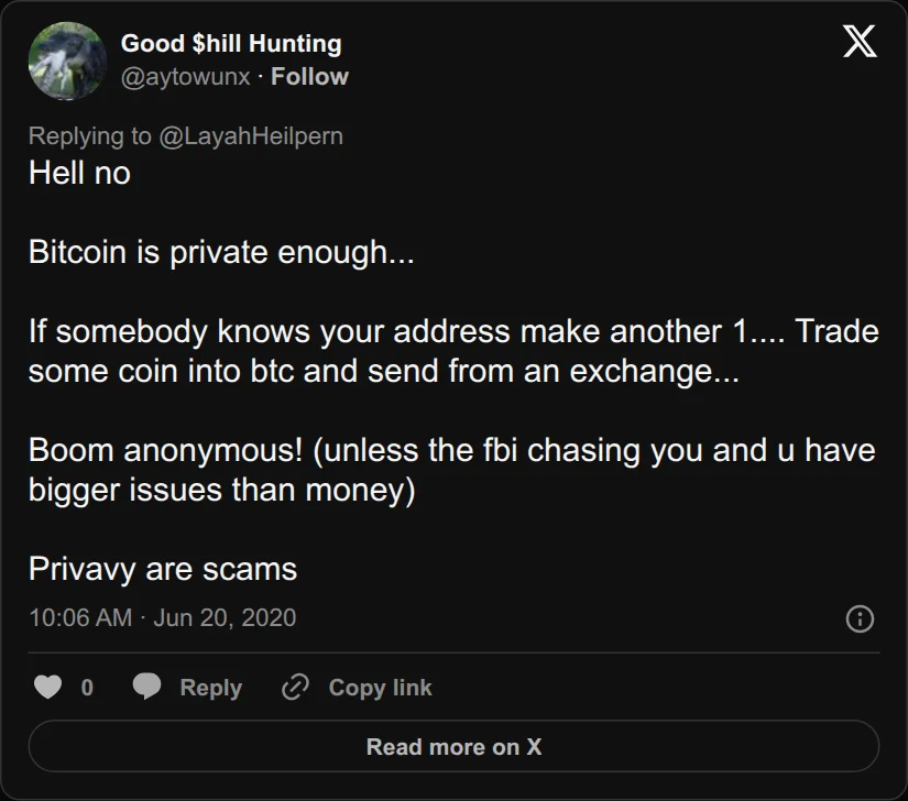 Archival rendering of an X post by Good $hill Hunting: “Hell no Bitcoin is private enough... If somebody knows your address make another 1.... Trade some coin into btc and send from an exchange...…”
