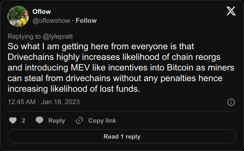 Archival rendering of an X post by Oflow: “Drivechains highly increases likelihood of chain reorgs and introducing MEV-like incentives into Bitcoin, as miners can steal from drivechains without any penalties.”