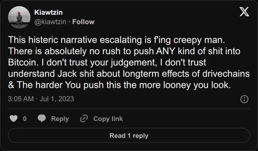 Archival rendering of an X post by Kiawtzin: “This histeric narrative escalating is f'ing creepy man. There is absolutely no rush to push ANY kind of shit into Bitcoin. I don't trust…”