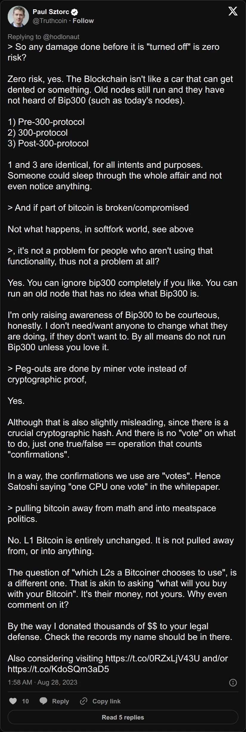 Archival rendering of an X post by Paul Sztorc: “@hodlonaut > So any damage done before it is "turned off" is zero risk? Zero risk, yes. The Blockchain isn't like a car that can get dented or something. Old nodes still run and they have not heard of Bip300 (such as today's nodes). 1) Pre-300-protocol 2) 300-protocol 3)”