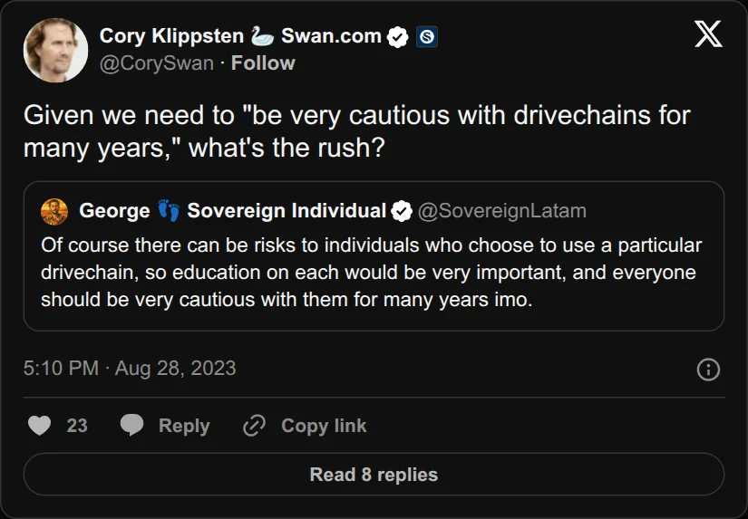Archival rendering of an X post by Cory Klippsten: “Given we need to ‘be very cautious with drivechains for many years,’ what’s the rush?”