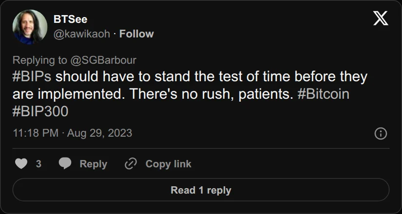 Archival rendering of an X post by BTSee: “#BIPs should have to stand the test of time before they are implemented. There's no rush, patients. #Bitcoin #BIP300”