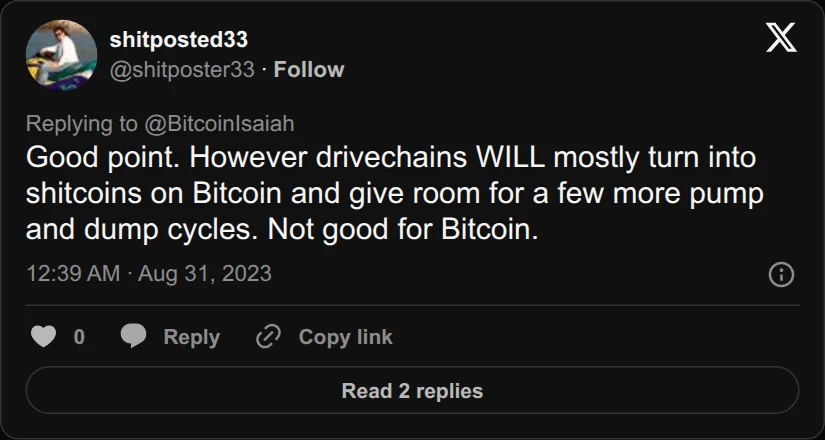 Archival rendering of an X post by shitposted33: “Good point. However drivechains WILL mostly turn into shitcoins on Bitcoin and give room for a few more pump and dump cycles. Not good…”