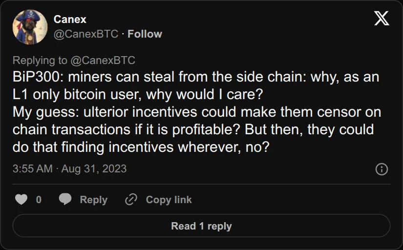Archival rendering of an X post by Canex: “BiP300: miners can steal from the side chain: why, as an L1 only bitcoin user, why would I care? My guess: ulterior incentives could…”