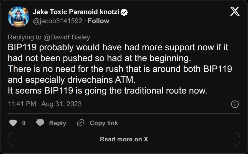 Archival rendering of an X post by Jake Toxic Paranoid knotzi: “There is no need for the rush that is around both BIP119 and especially drivechains ATM.”