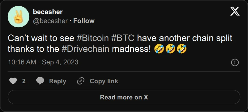 Archival rendering of an X post by becasher: “Can’t wait to see #Bitcoin #BTC have another chain split thanks to the #Drivechain madness! 🤣🤣🤣”