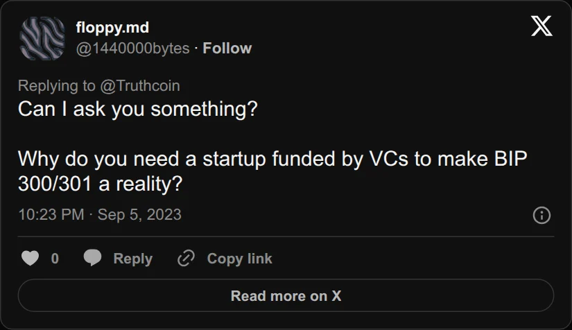Archival rendering of an X post by floppy.md: “Why do you need a startup funded by VCs to make BIP 300/301 a reality?”