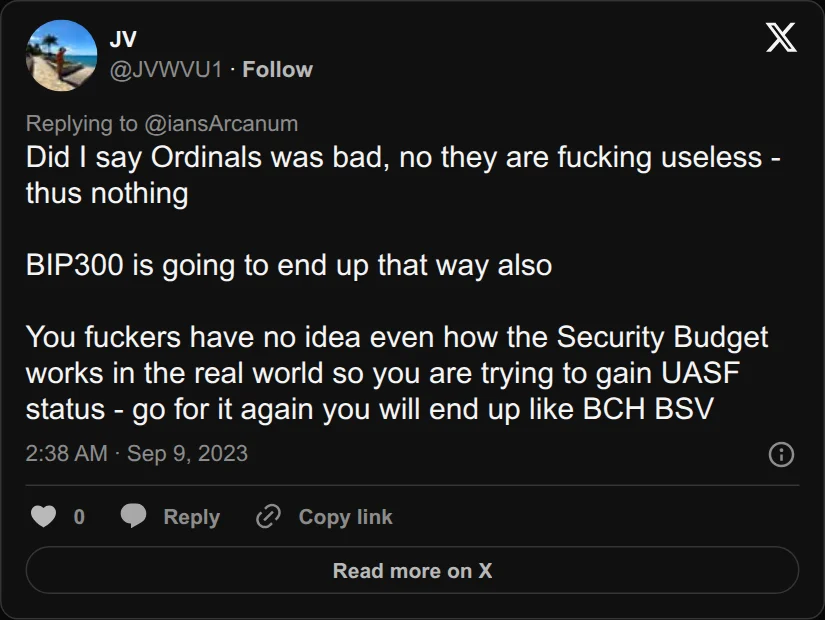 Archival rendering of an X post by JV: “Did I say Ordinals was bad, no they are fucking useless - thus nothing BIP300 is going to end up that way also You…”