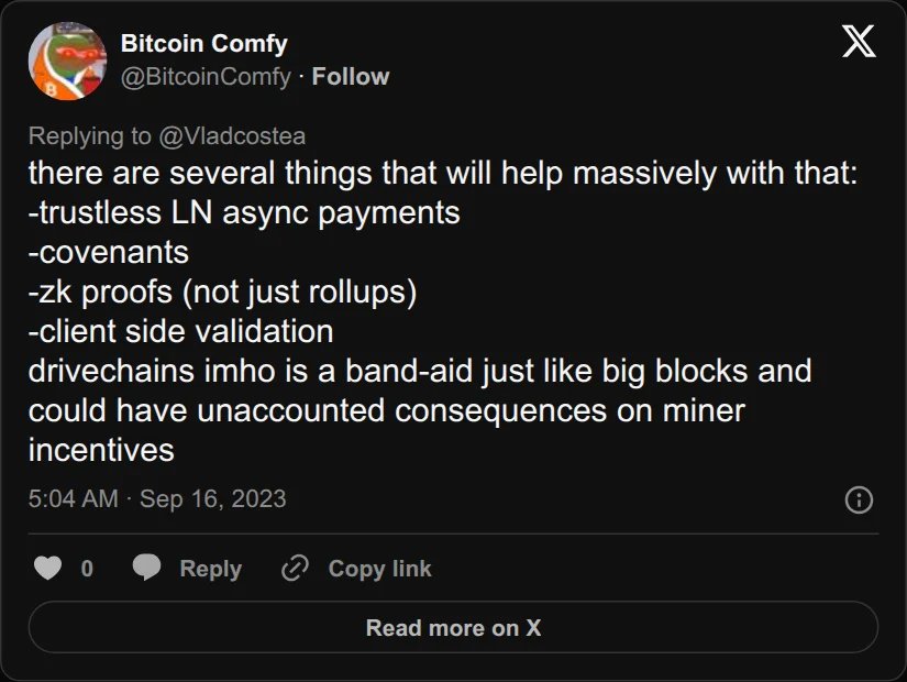 Archival rendering of an X post by Bitcoin Comfy: “Drivechains imho is a band-aid just like big blocks and could have unaccounted consequences on miner incentives.”