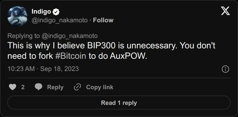 Archival rendering of an X post by Indigo: “This is why I believe BIP300 is unnecessary. You don't need to fork #Bitcoin to do AuxPOW.”