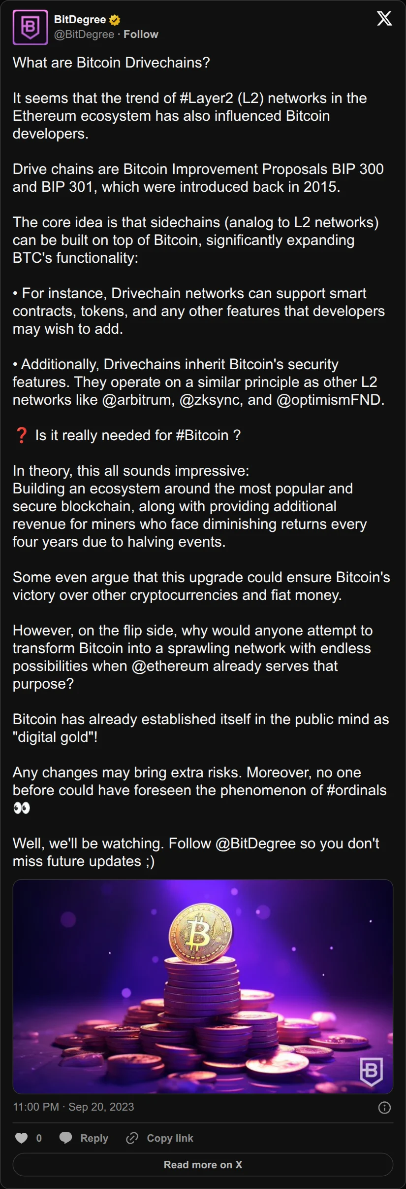 Archival rendering of an X post by BitDegree: “Why would anyone attempt to transform Bitcoin into a sprawling network with endless possibilities when Ethereum already serves that purpose?”