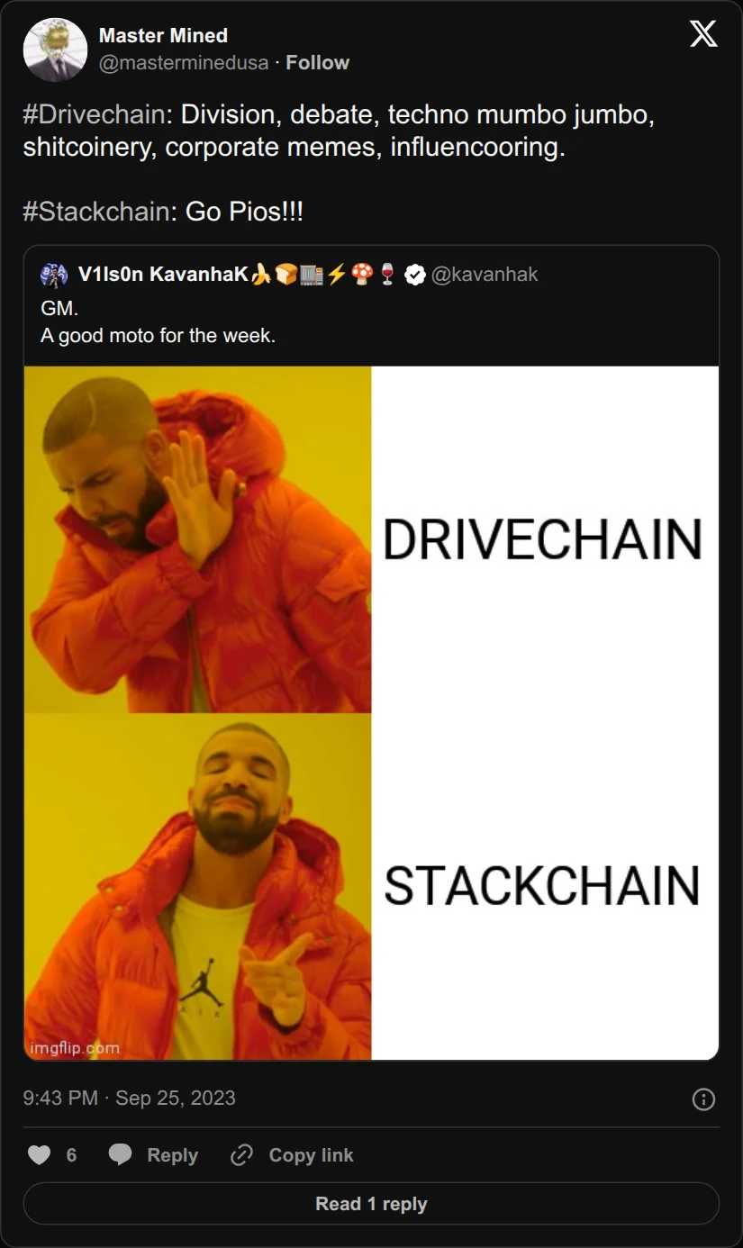 Archival rendering of an X post by Master Mined: “#Drivechain: Division, debate, techno mumbo jumbo, shitcoinery, corporate memes, influencooring. #Stackchain: Go Pios!!!”