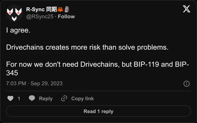 Archival rendering of an X post by R-Sync: “Drivechains creates more risk than solve problems. For now we don’t need Drivechains.”