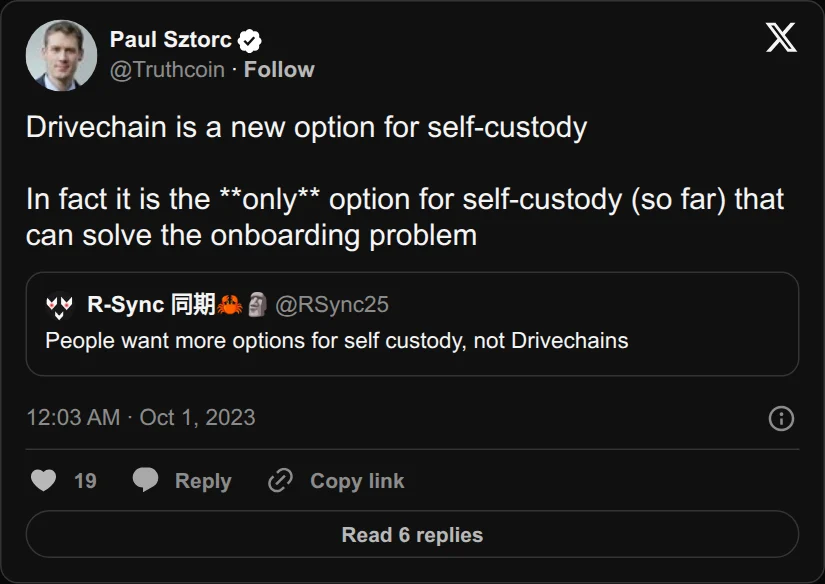 Archival rendering of an X post by Paul Sztorc: “Drivechain is a new option for self-custody In fact it is the **only** option for self-custody (so far) that can solve the onboarding problem https://t.co/4DUAqI5t1O”