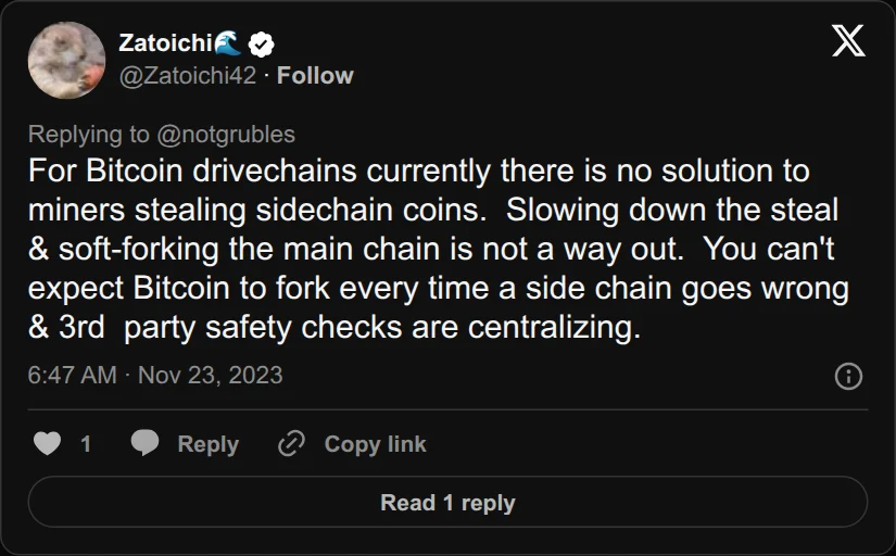 Archival rendering of an X post by Zatoichi: “For Bitcoin drivechains currently there is no solution to miners stealing sidechain coins.”
