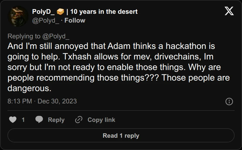 Archival rendering of an X post by PolyD: “Txhash allows for MEV, drivechains. I’m sorry but I’m not ready to enable those things.”