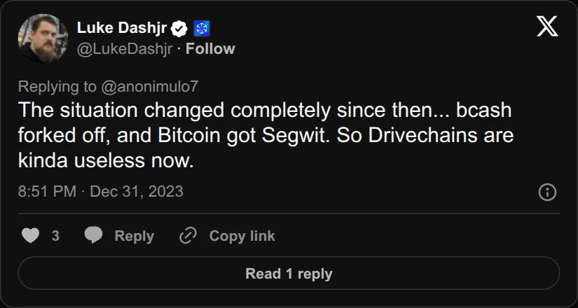 Archival rendering of an X post by Luke Dashjr: “Bitcoin got Segwit. So Drivechains are kinda useless now.”