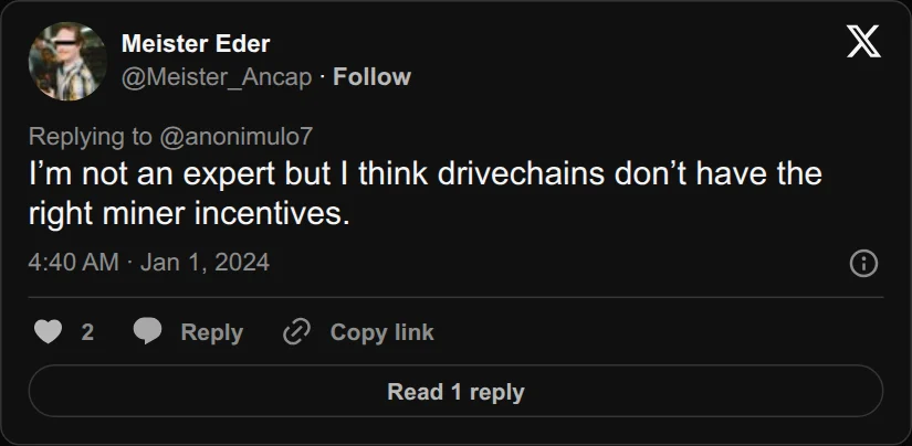 Archival rendering of an X post by Meister Eder: “I think drivechains don’t have the right miner incentives.”