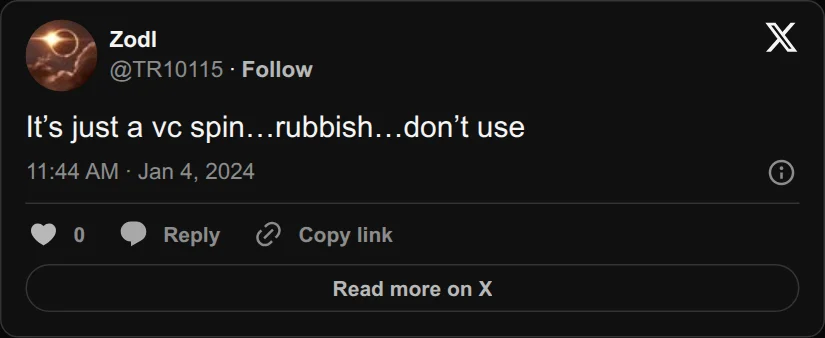 Archival rendering of an X post by Zodl: “It’s just a vc spin…rubbish…don’t use”