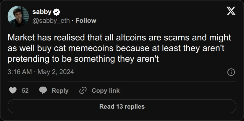 Archival rendering of an X post by sabby: “Market has realised that all altcoins are scams.”