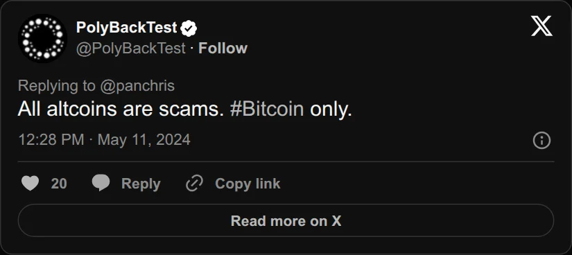 Archival rendering of an X post by PolyBackTest: “All altcoins are scams. Bitcoin only.”