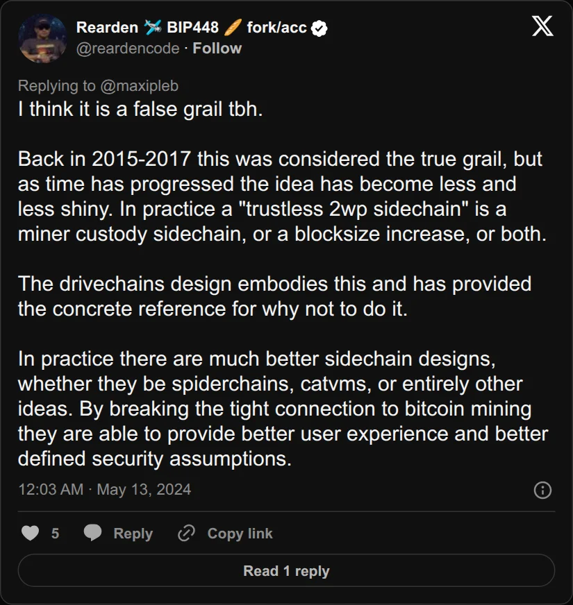 Archival rendering of an X post by Rearden: “In practice a ‘trustless 2wp sidechain’ is a miner custody sidechain, or a blocksize increase, or both.”