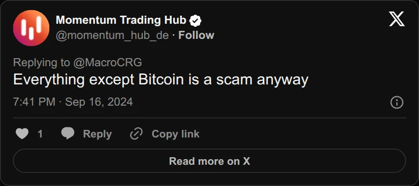 Archival rendering of an X post by Momentum Trading Hub: “Everything except Bitcoin is a scam anyway.”