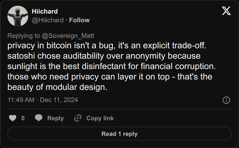 Archival rendering of an X post by Hiichard: “Privacy in bitcoin isn’t a bug, it’s an explicit trade-off … those who need privacy can layer it on top.”