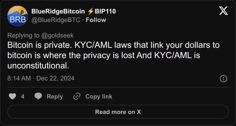 Archival rendering of an X post by BlueRidgeBitcoin: “Bitcoin is private. KYC/AML laws that link your dollars to bitcoin is where the privacy is lost.”