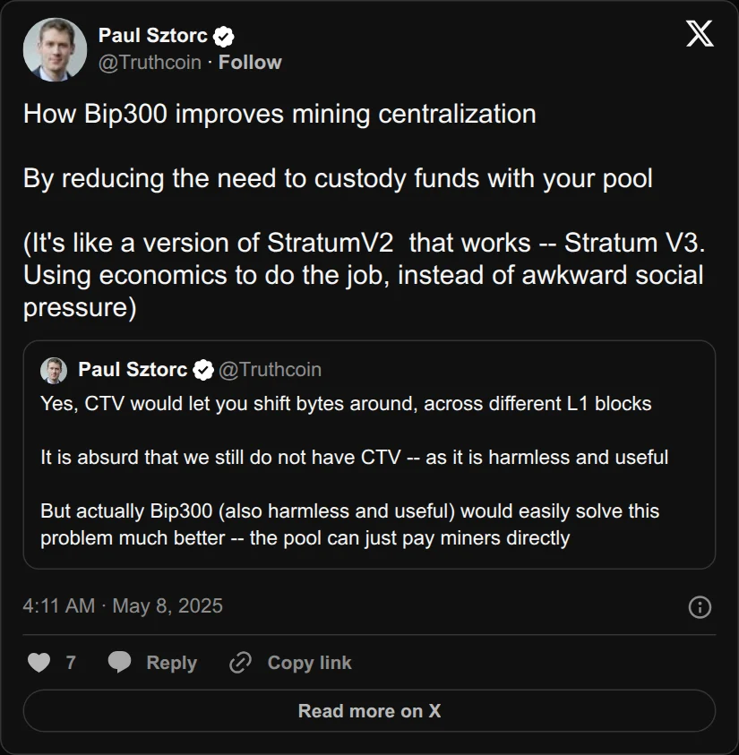 Archival rendering of an X post by Paul Sztorc: “How Bip300 improves mining centralization By reducing the need to custody funds with your pool (It's like a version of StratumV2 that works -- Stratum V3. Using economics to do the job, instead of awkward social pressure) https://t.co/7UoHCjZzOx”
