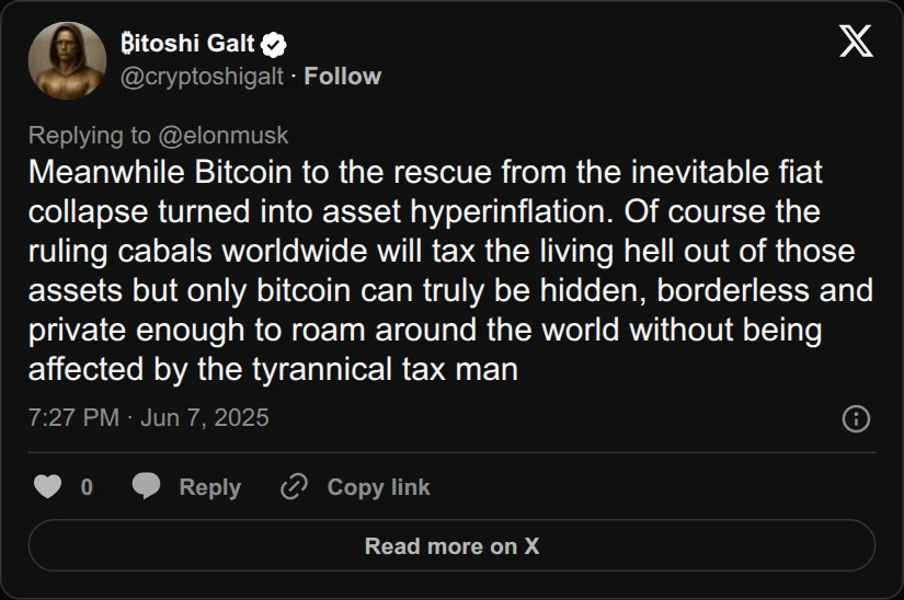 Archival rendering of an X post by ₿itoshi Galt: “Only bitcoin can truly be hidden, borderless and private enough to roam around the world.”