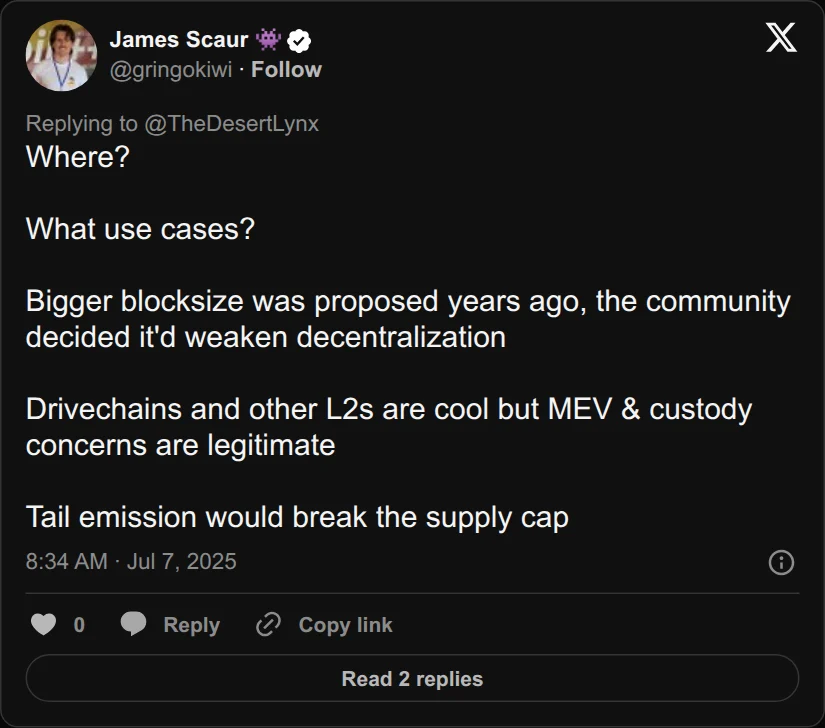 Archival rendering of an X post by James Scaur 👾: “Where? What use cases? Bigger blocksize was proposed years ago, the community decided it'd weaken decentralization Drivechains and other L2s are cool but MEV…”