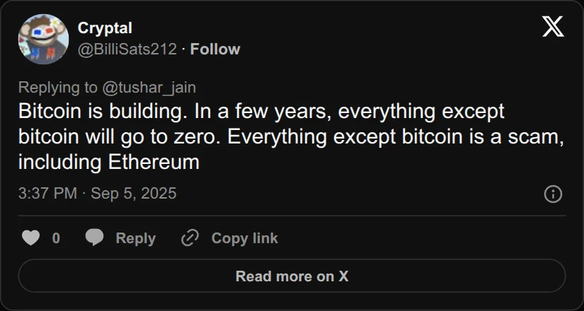 Archival rendering of an X post by Cryptal: “Bitcoin is building. In a few years, everything except bitcoin will go to zero. Everything except bitcoin is a scam, including Ethereum”