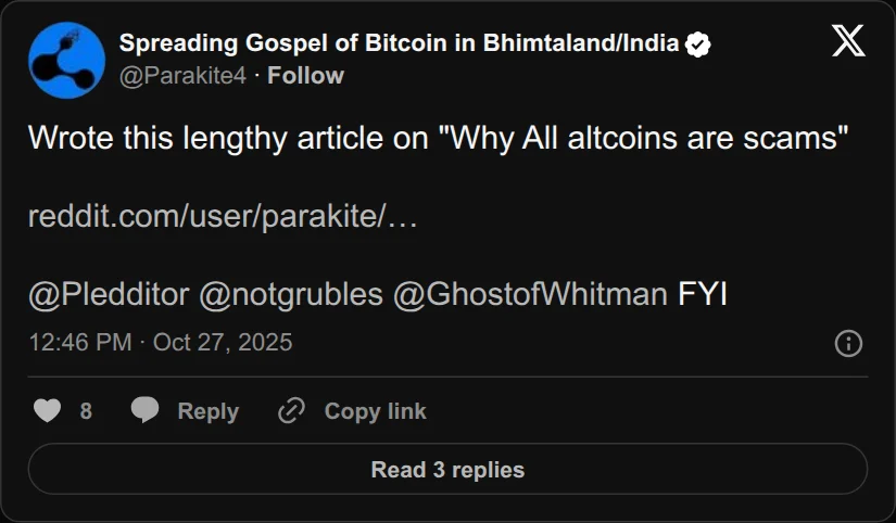 Archival rendering of an X post by Spreading Gospel of Bitcoin in Bhimtaland/India: “Wrote this lengthy article on "Why All altcoins are scams" @Pledditor @notgrubles @GhostofWhitman FYI”