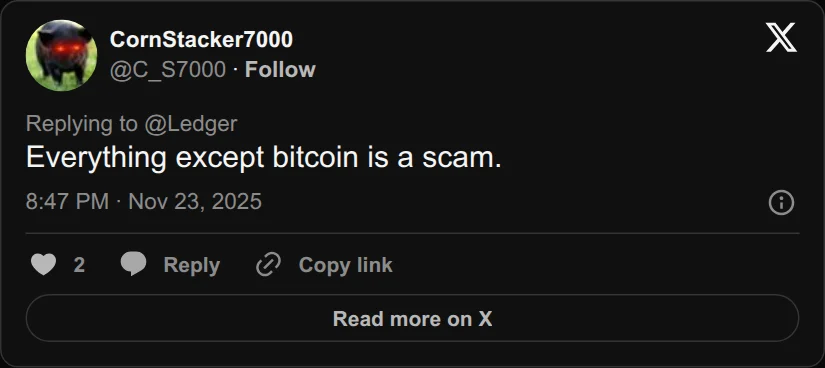 Archival rendering of an X post by CornStacker7000: “Everything except bitcoin is a scam.”